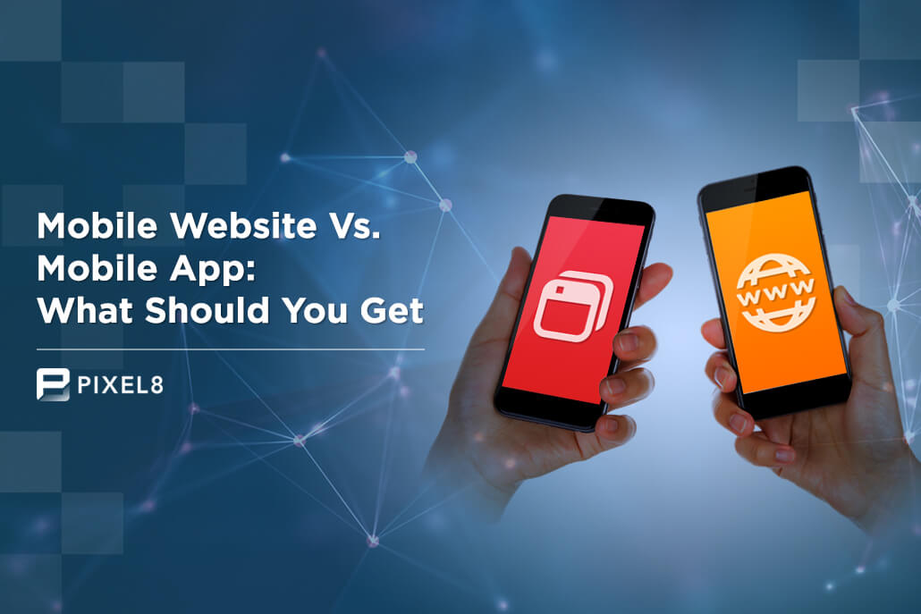 Mobile Web Vs Mobile App